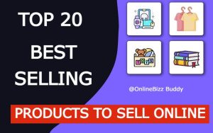 Top 20 Best Selling Products To Sell Online